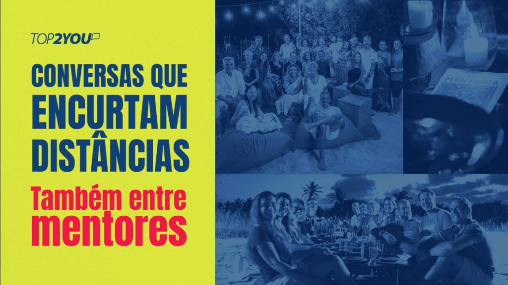 Conversas que encurtam distâncias — também entre mentores