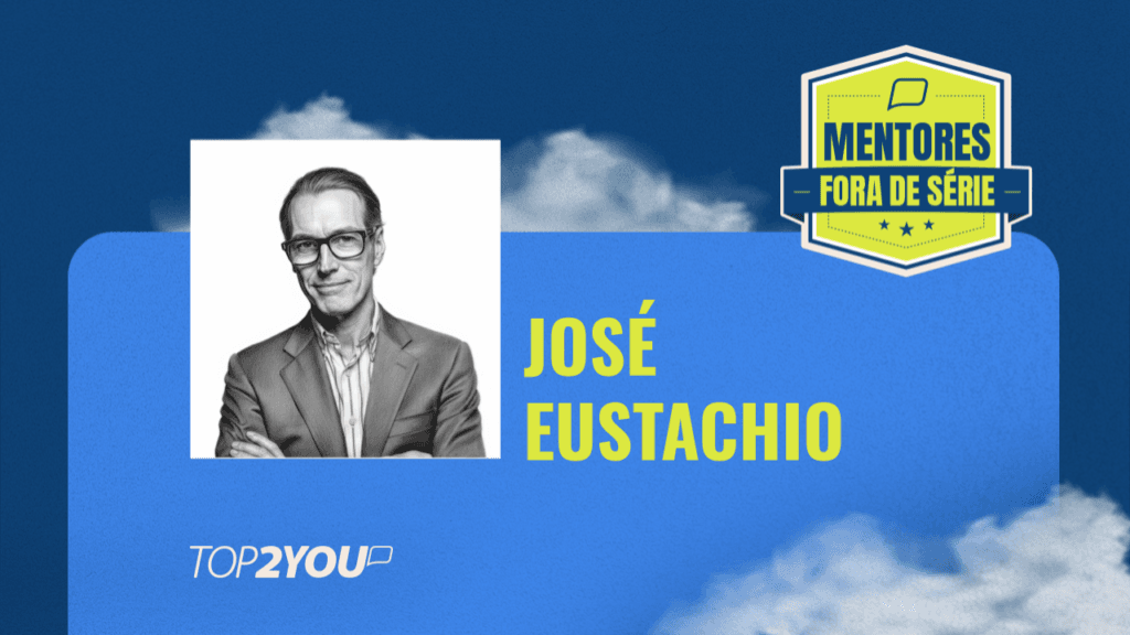 Mentores Fora de Série: José Eustachio 
