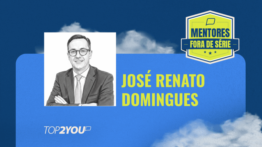Mentores Fora de Série: José Renato Domingues